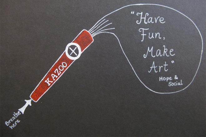 have fun make art Have fun make art